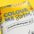 Musical Theatre Colouring Book (Volume 2) - Colour Me Stoked