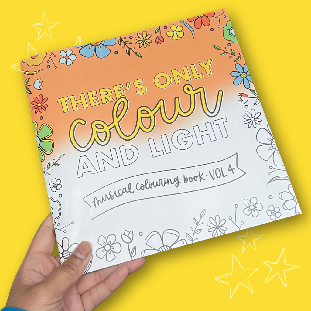Musical Theatre Colouring Book (Volume 4) - There's Only Colour and Light